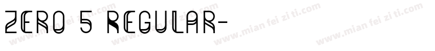 zero 5 Regular字体转换